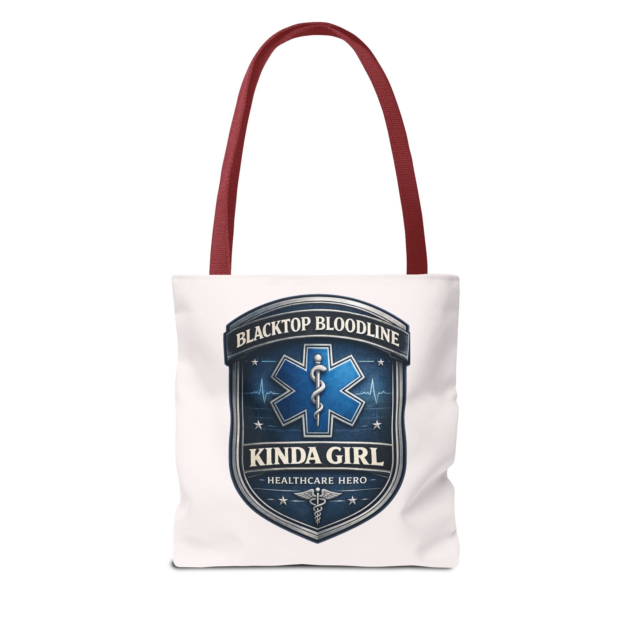 Blacktop Bloodline Kinda Girl – Nurse Tote Bag (Healthcare Hero Edition)