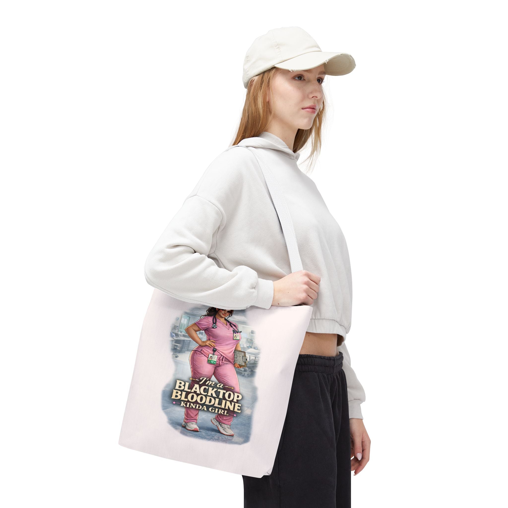 Blacktop Bloodline Kinda Girl – Nurse Tote Bag (Healthcare Hero Edition)