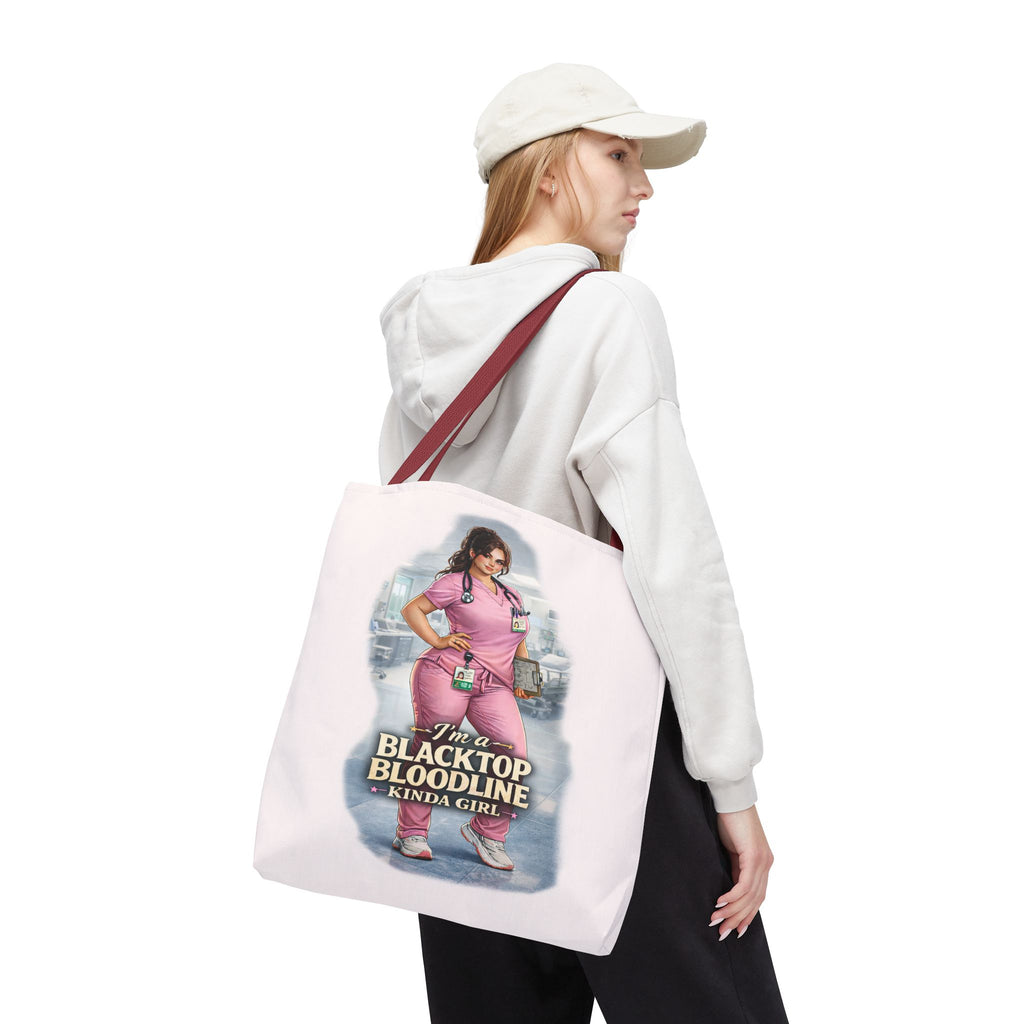Blacktop Bloodline Kinda Girl – Nurse Tote Bag (Healthcare Hero Edition)