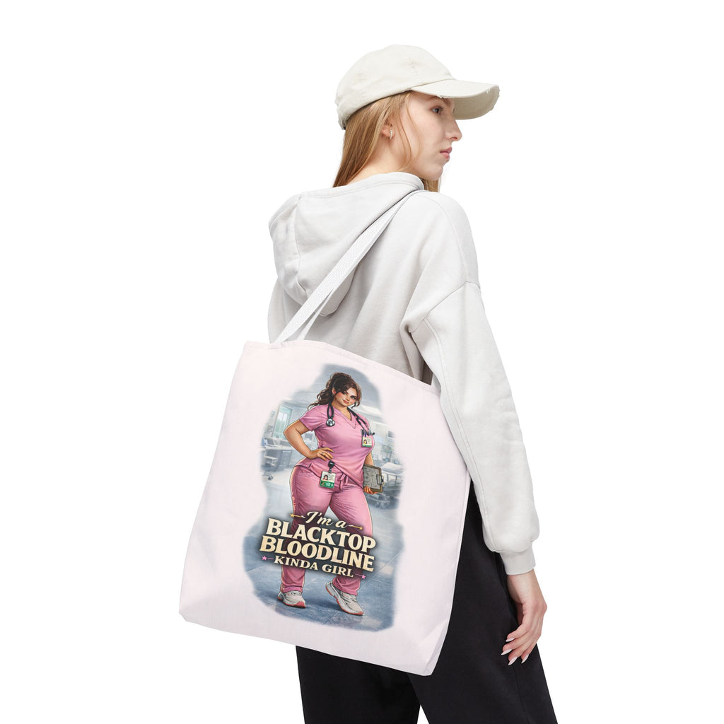 Blacktop Bloodline Kinda Girl – Nurse Tote Bag (Healthcare Hero Edition)