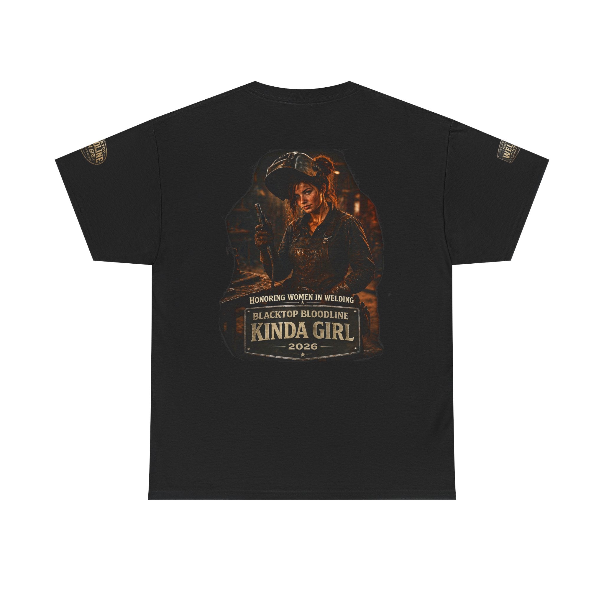 “Blacktop Bloodline Kinda Girl” Tee — Women in Welding Graphic T-Shirt