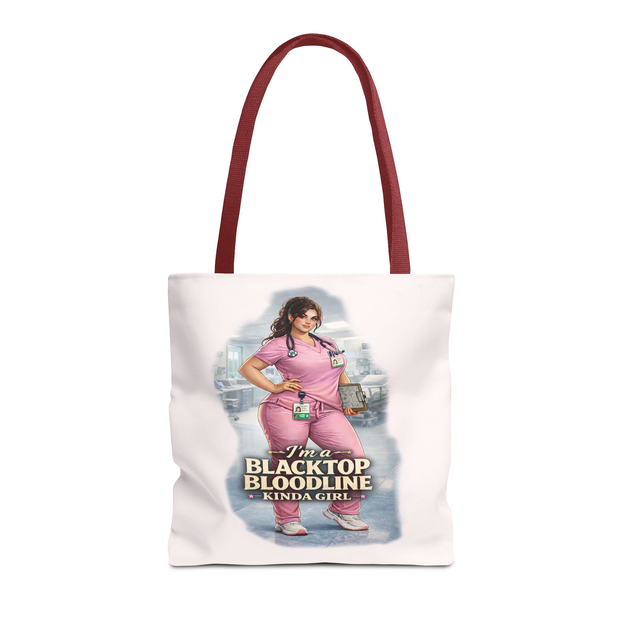 Blacktop Bloodline Kinda Girl – Nurse Tote Bag (Healthcare Hero Edition)