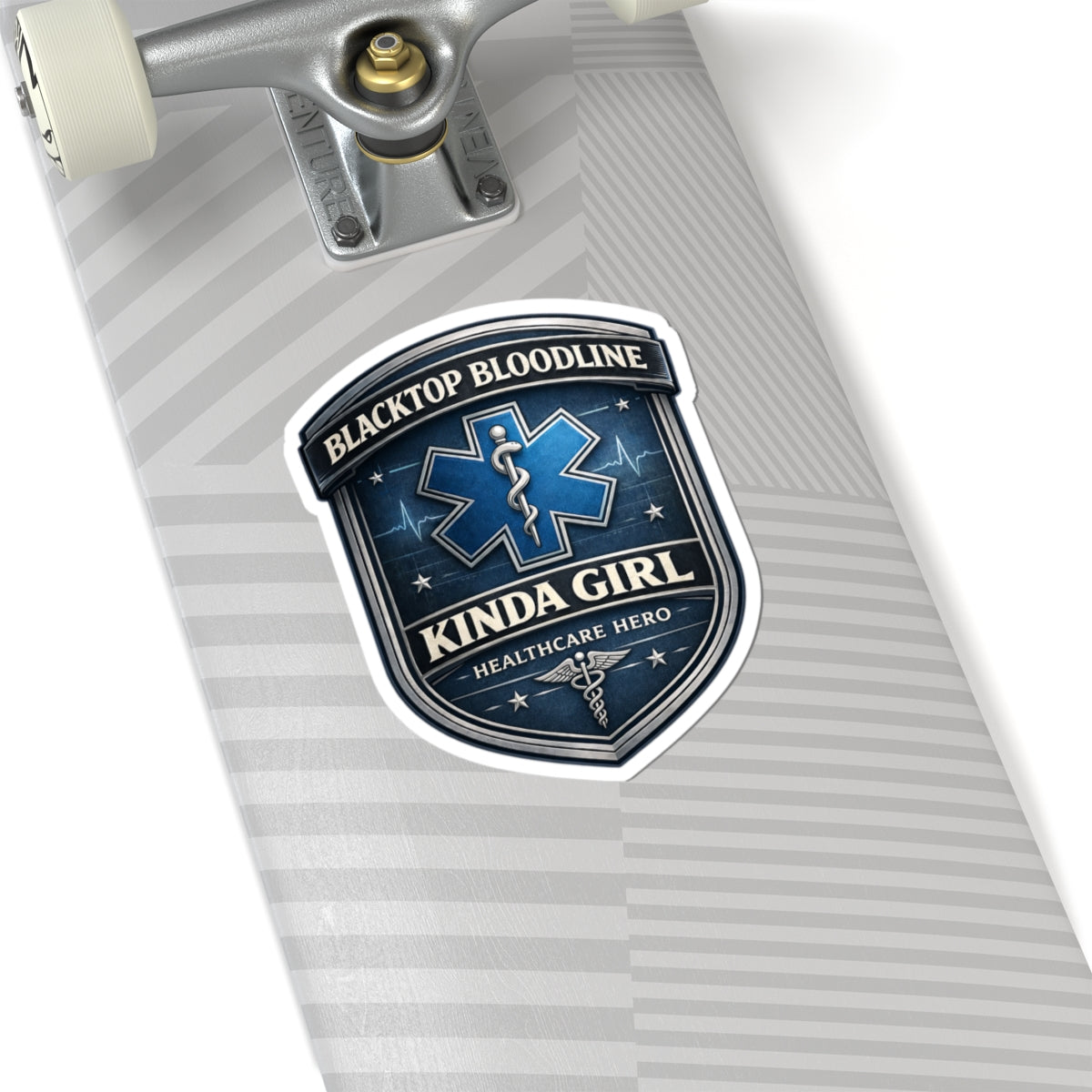Blacktop Bloodline Kinda Girl – Healthcare Hero Sticker