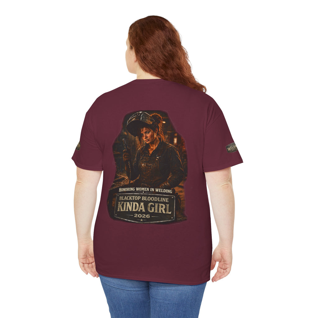 “Blacktop Bloodline Kinda Girl” Tee — Women in Welding Graphic T-Shirt