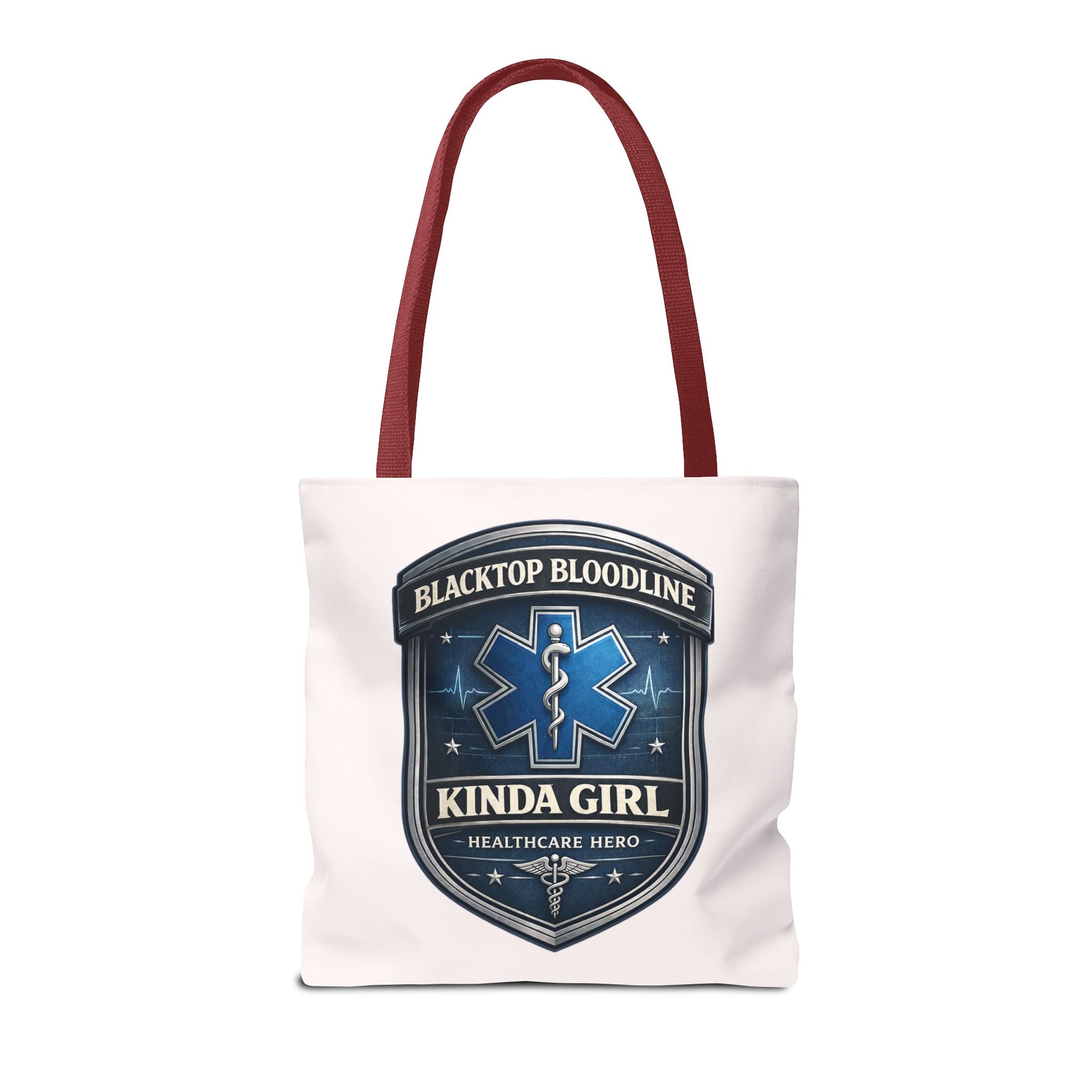 Blacktop Bloodline Kinda Girl – Nurse Tote Bag (Healthcare Hero Edition)