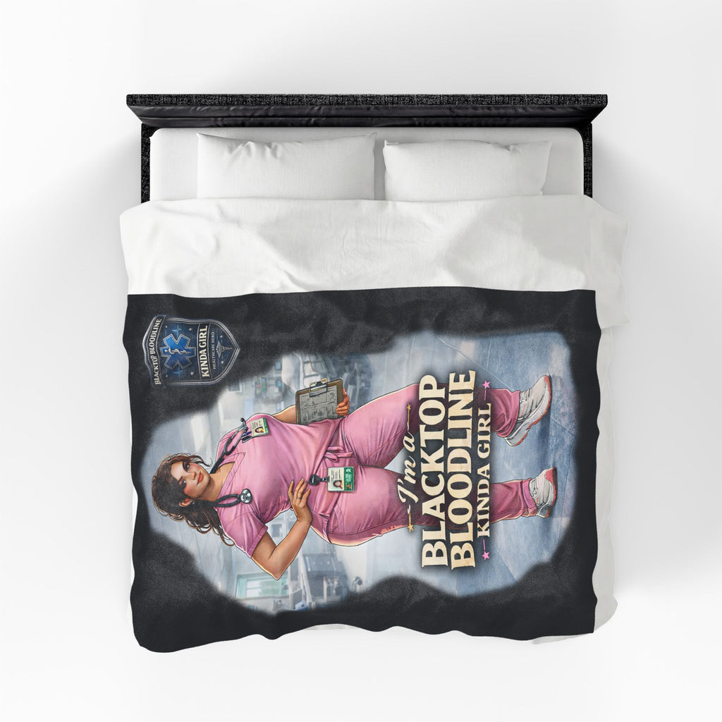 Blacktop Bloodline Kinda Girl – Nurse Plush Blanket (Healthcare Hero Edition)