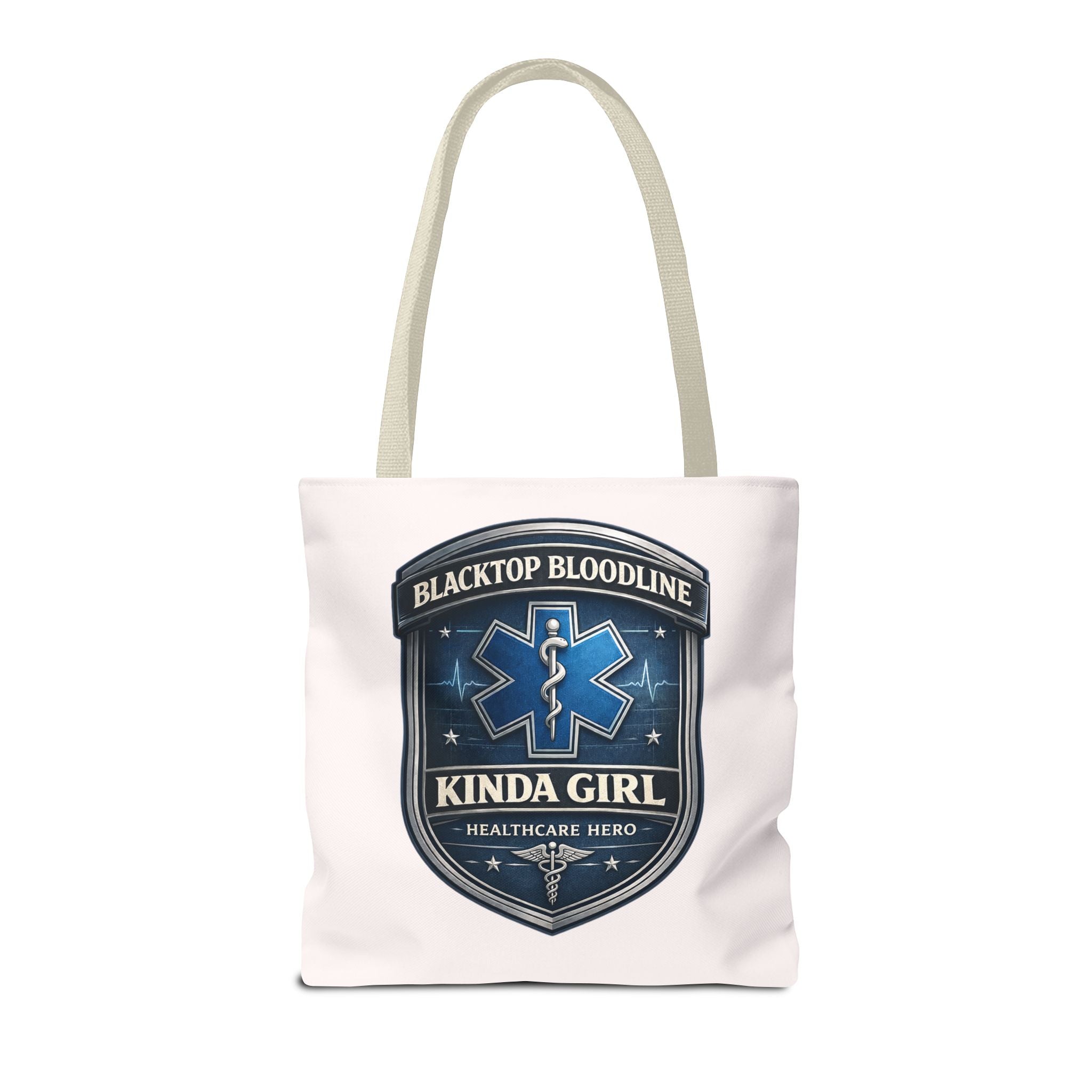Blacktop Bloodline Kinda Girl – Nurse Tote Bag (Healthcare Hero Edition)
