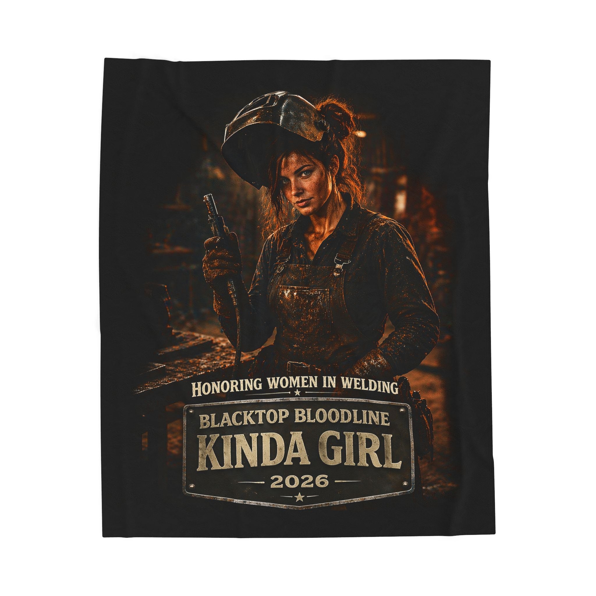 Velveteen Plush Blanket — “Blacktop Bloodline Kinda Girl” Welding Tribute Throw