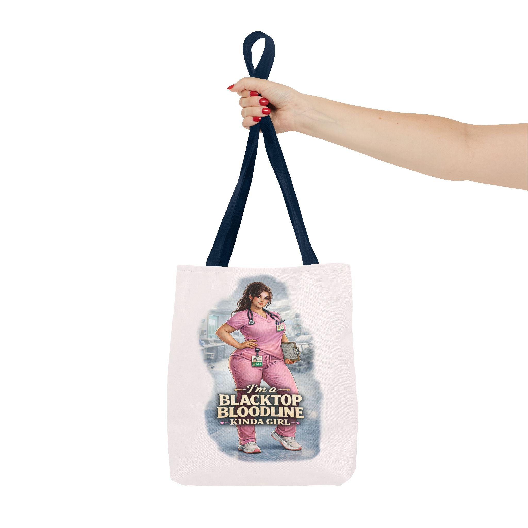 Blacktop Bloodline Kinda Girl – Nurse Tote Bag (Healthcare Hero Edition)