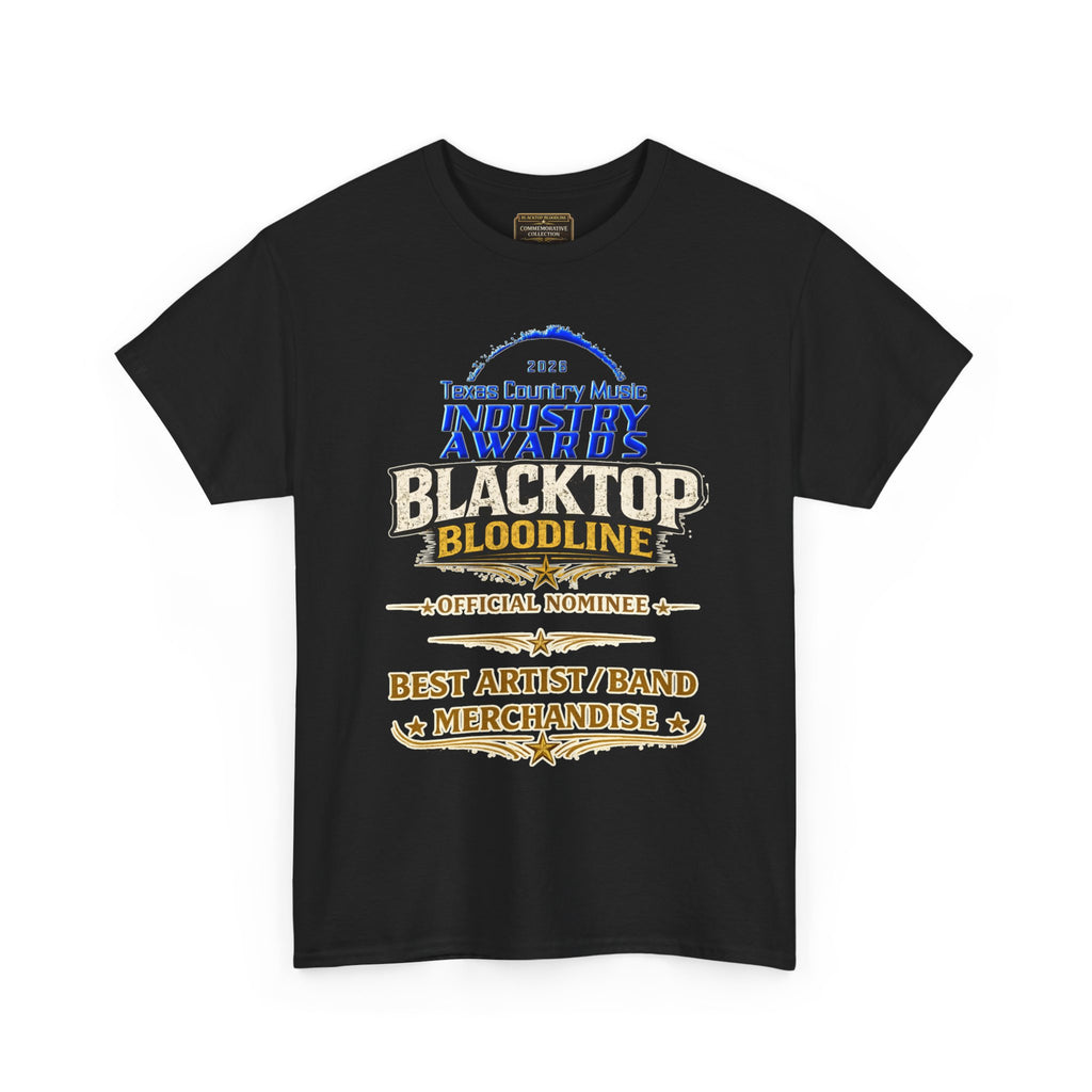 Blacktop Bloodline TCMA Nominee Edition Tee – 2026 Texas Country Music Industry Awards
