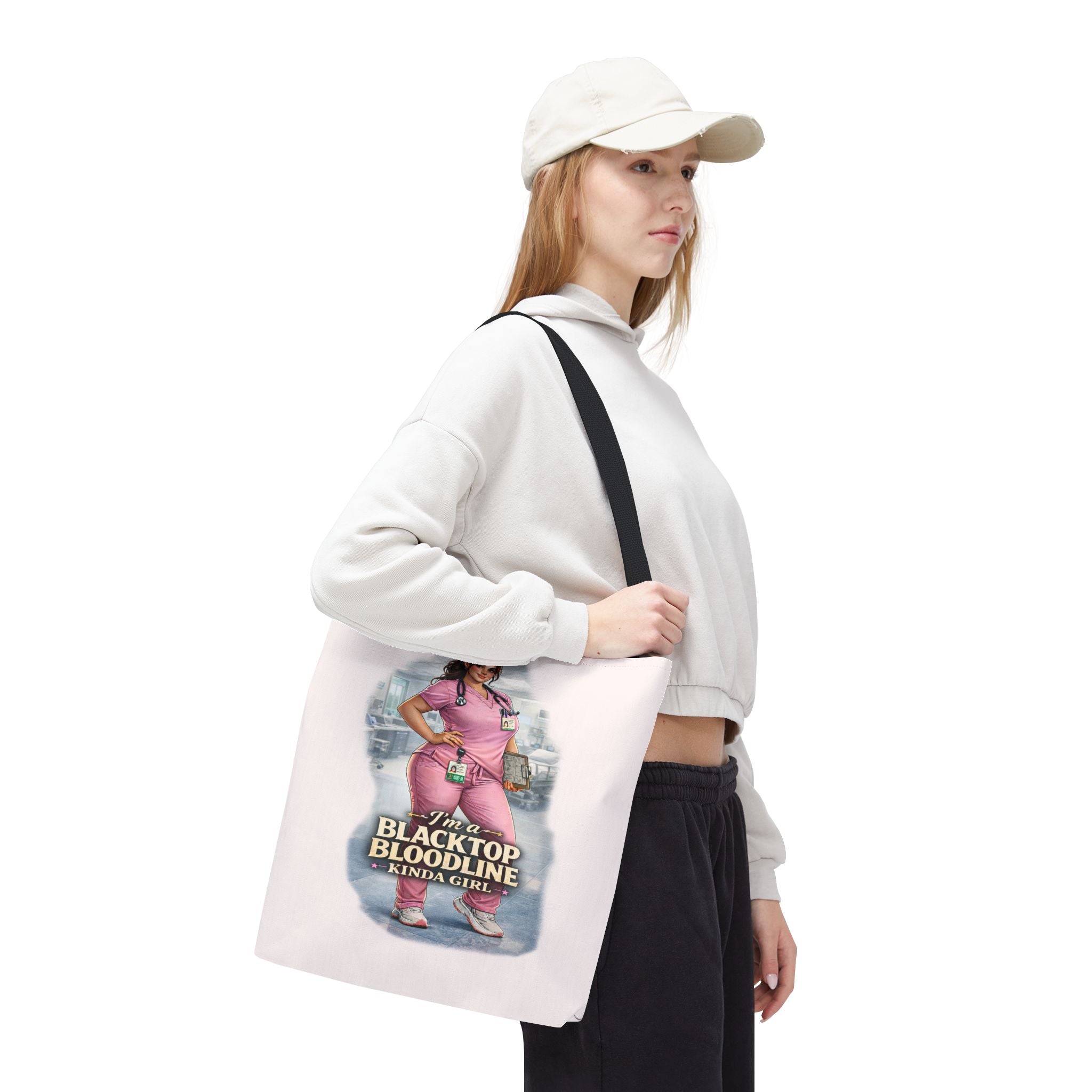Blacktop Bloodline Kinda Girl – Nurse Tote Bag (Healthcare Hero Edition)