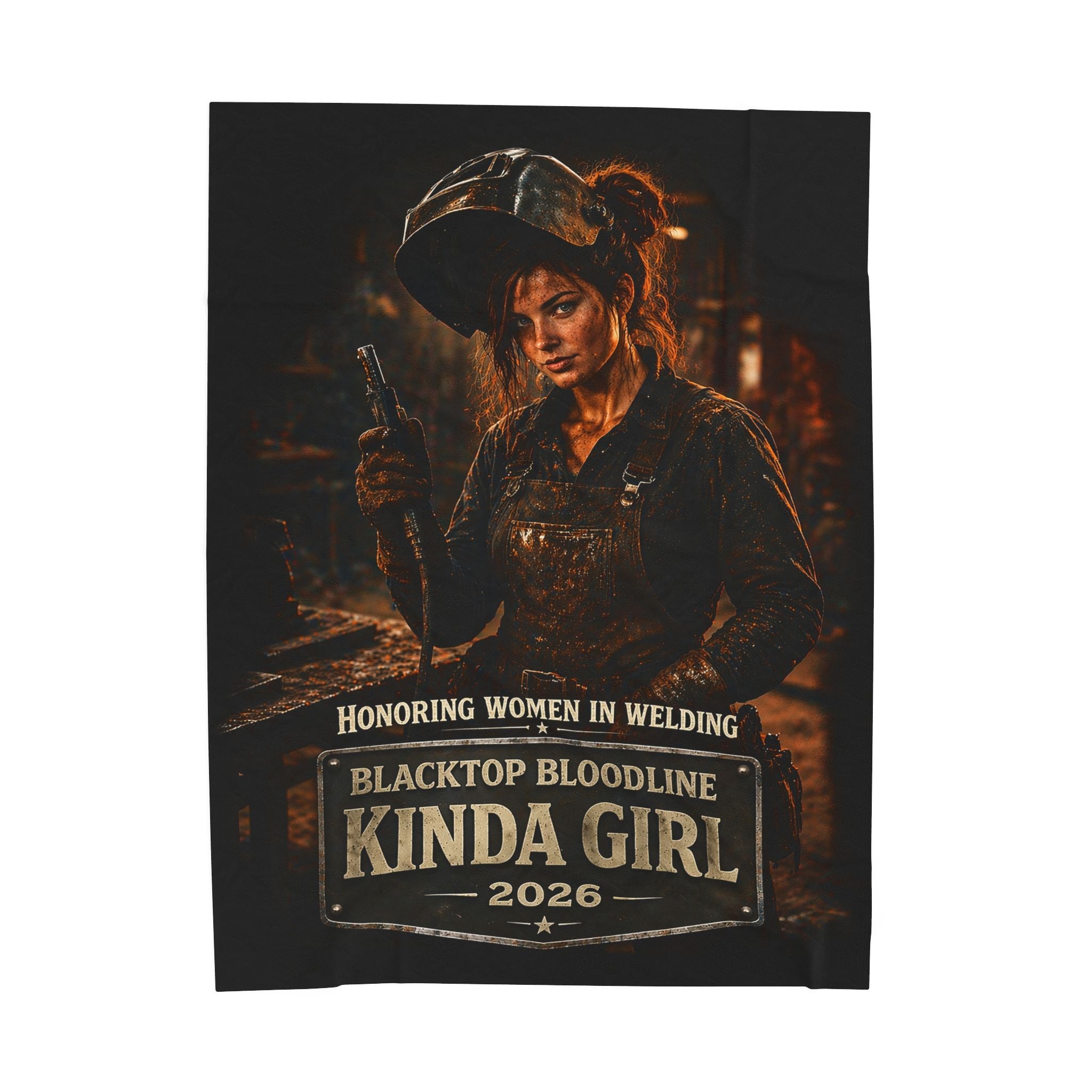 Velveteen Plush Blanket — “Blacktop Bloodline Kinda Girl” Welding Tribute Throw