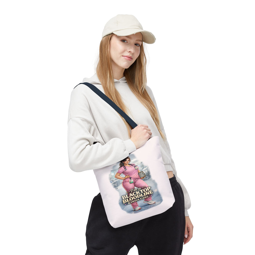 Blacktop Bloodline Kinda Girl – Nurse Tote Bag (Healthcare Hero Edition)